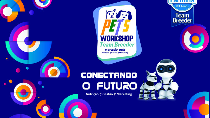 CONCTANDO O FUTURO DO MERCADO PETS